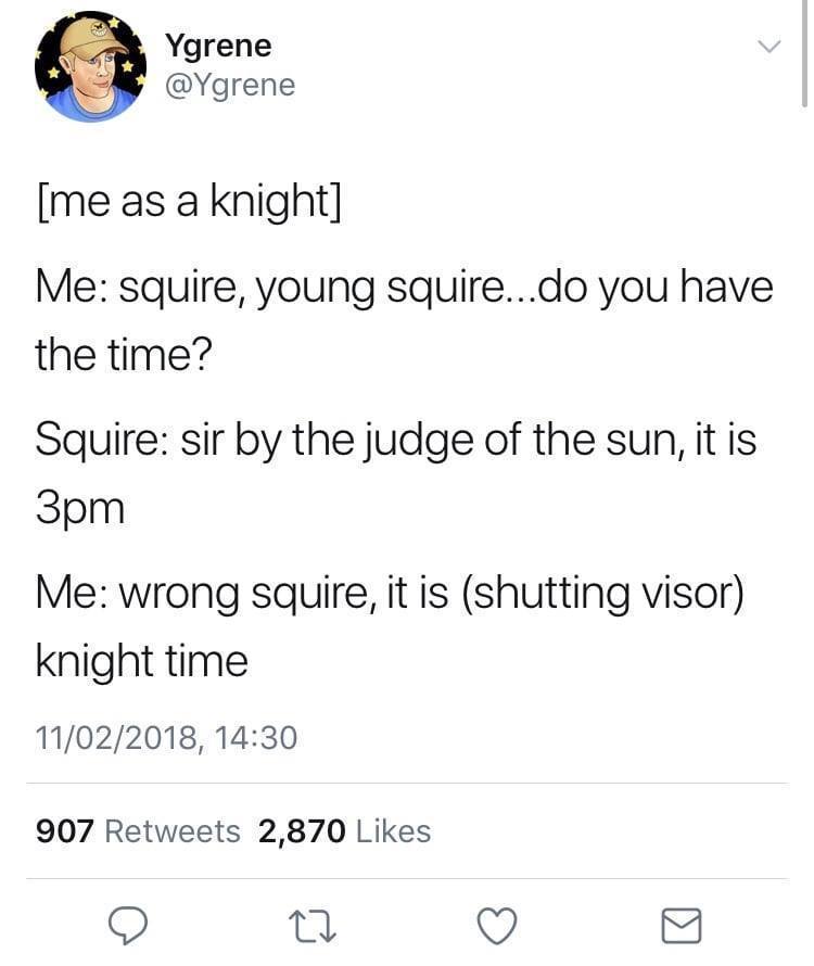 skeleton-richard:
&ldquo; #my squire immediately shoots me in the back with a crossbow
&rdquo;