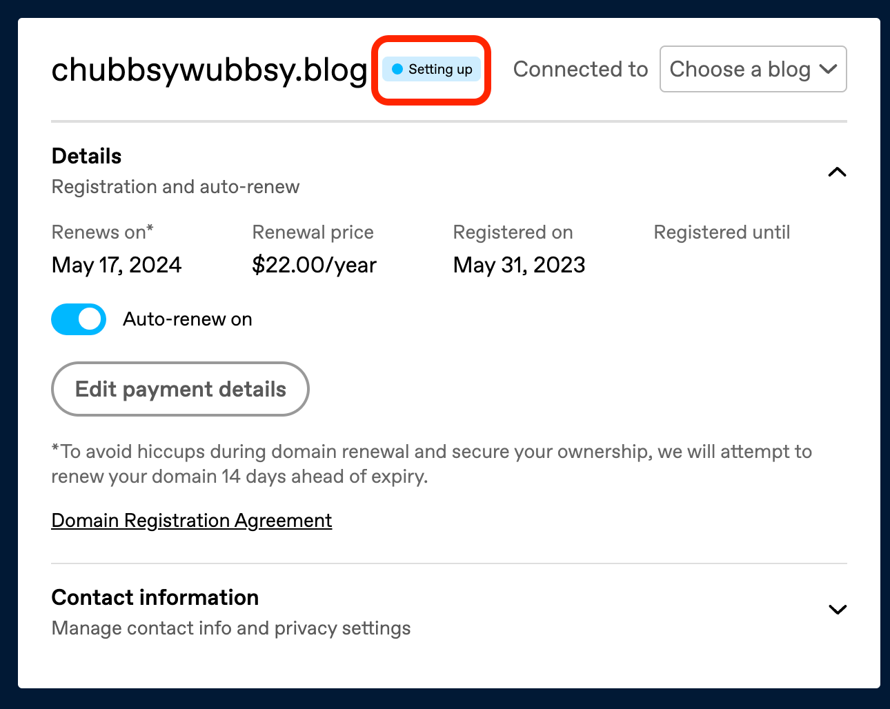 Screenshot of a domain management interface for ‘chubbysywubbysy.blog,’ showing the status as ‘Setting up’ and connected to an account. It displays renewal price, registration dates, auto-renewal option, and links to agreements and privacy settings.